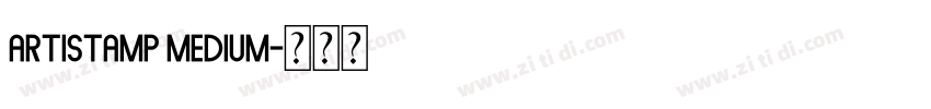 Artistamp Medium字体转换 Artistamp Medium字体转换